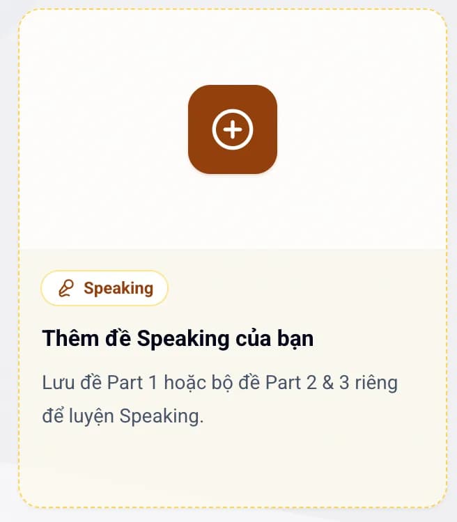 Màn hình thêm đề Speaking của bạn